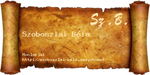 Szoboszlai Béla névjegykártya